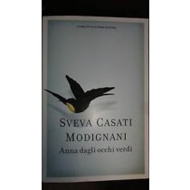 Anna Dagli Occhi Verdi  Sveva Casati Modignani Sperling Paperback