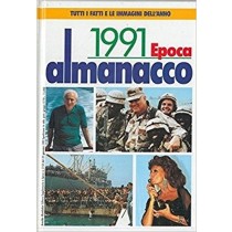 Almanacco Epoca 1991. Aa Vv Mondadori