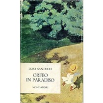 Orfeo In Paradiso Santucci Mondadori