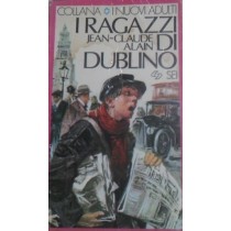 I Ragazzi Di Dublino Jean Claude Alain. Sei