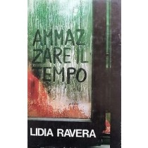 Ammazzare Il Tempo  Lidia Ravera Club Degli Editori 