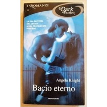 Bacio Eterno  Angela Knight Mondadori 