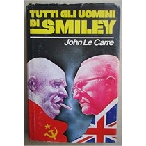 Tutti Gli Uomini Di Smiley John Le Carré Edizione Club Degli Editori 