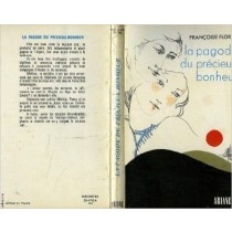 La Pagode Du Precieux Bonheur (Ariane) Francoise Flor Hachette 