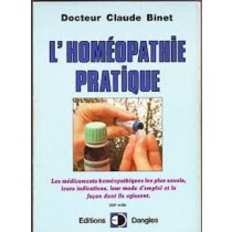 L' Homoeopathie Pratique  Binet, Claude Paris Dangles, 1972