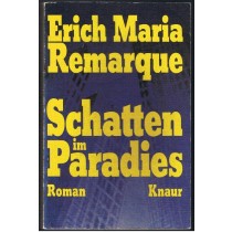 Schatten Im Paradies Remarque Droemersche Verlagsanstalt Th. Knaur Nachf. Gmbh & Co