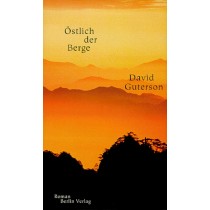 Ostlich Der Berge Roman  Guterson, David Berlin Berlin Verlag, 1999