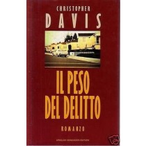 Il Peso Del Delitto  Davis, Christopher Arnoldo Mondadori Editore