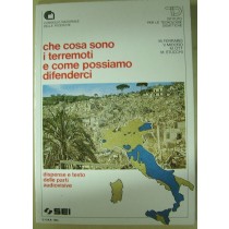 Che Cosa Sono I Terremoti E Come Possiamo Difenderci  Ferraris, M. Società Editrice Internazionale