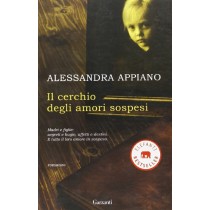 Il Cerchio Degli Amori Sospesi Appiano Alessandra Garzanti