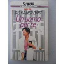 Un Uomo Per Te  Dart, Iris Rainer Rcs Mediagroup