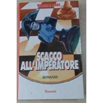Scacco All'Imperatore  Waldemar Lysiak E F. Bruno Rusconi Editore
