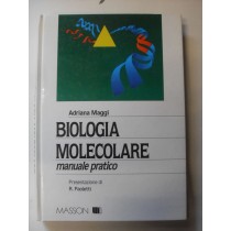 Biologia Molecolare Manuale Pratico  Maggi, Adriana Masson Editore