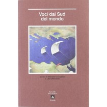 Voci Dal Sud Del Mondo  Noja, Tea. Cavagnera, Marcella. Morasso, Laura Arnoldo Mondadori Scuola (Elemond)