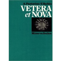 Vetera Et Nova Antologia Latina Per Il Biennio A. Pastorino - V. Balbis Minerva Italica