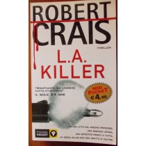 L.A.Killer  Crais, Robert Edizioni Piemme