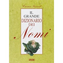 Il Grande Dizionario Dei Nomi  Tancredi, Carmen De Vecchi