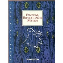Fantasmi, Brividi E Altri Misteri 12 Racconti  Aa.Vv. De Agostini