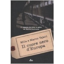 Il Cuore Nero D'Europa Mila Vajani Editrice Nord