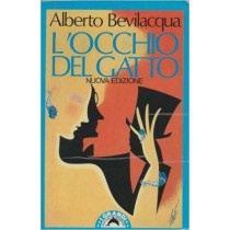 L' Occhio Del Gatto  Bevilacqua, Alberto Bompiani