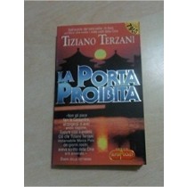 La Porta Proibita  Terzani, Tiziano Editore Rl Libri