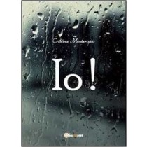Io! Cristina Monterosso Youcanprint 