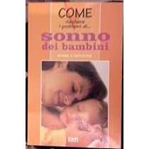 Come Risolvere I Problemi Di Sonno Dei Bambini  Gottlieb, Susan E. Red Edizioni