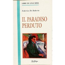 Il Paradiso Perduto  De Roberto, Federico La Spiga Languages