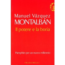 Il Potere E La Boria  Và¡Zquez Montalbà¡N, Manuel Frassinelli