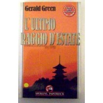 L' Ultimo Raggio D'Estate  Green, Gerald Adriano Salani Editore
