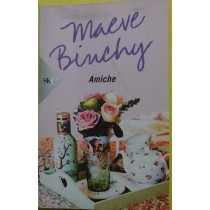 Amiche  Binchy, Maeve Adriano Salani Editore
