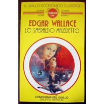 Lo Smeraldo Maledetto  Wallace, Edgar Newton Compton Editori