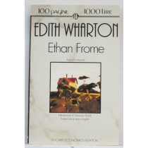 Ethan Frome  Wharton, Edith Newton Compton Editori