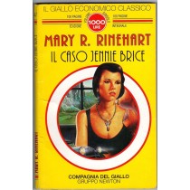 Il Caso Jennie Brice  Rinehart, Mary Roberts Newton Compton Editori