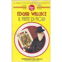 Il Fante Di Fiori  Wallace, Edgar Newton Compton Editori