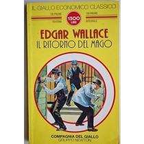 Il Ritorno Del Mago  Wallace, Edgar Newton Compton Editori