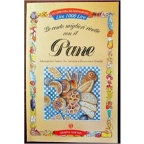 100 Ricette Con Il Pane  Tarissi De Jacobis, Alessandra Newton Compton Editori