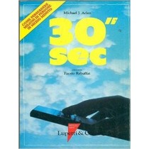 3O Secondi  Arlen, Michael J. Milano Lupetti, Copyr. 1986