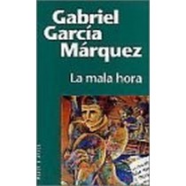 La Mala Hora G.G. Marquez Plaza & Janes S.A. 