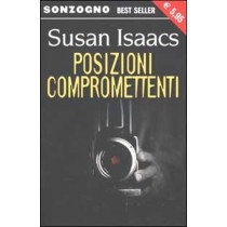Posizioni Compromettenti Susan Isaacs Sonzogno