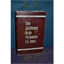 Eine Einführung In Die Psychologie C. G. Jungs Frieda Fordham Rascher Zürich, 