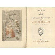 Histoire Du Chevalier Des Grieux Et De Manon Lescaut. Illustrations De William Fel Prevost (Abbe') Edition D'Art Piazza 