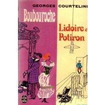 Boubouroche / Lidoire Et Potiron Courteline Georges Flammarion 