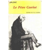 Le Pere Goriot H De Balzac Garnier Freres 