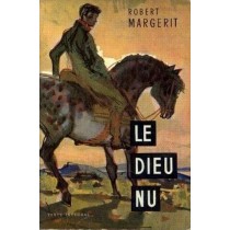 Le Dieu Nu Robert Margerit Gallimard 