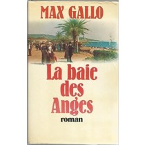 La Baie Des Anges Gallo Max Robert Laffont 