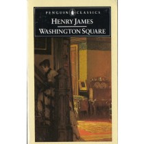 Washington Square. Henry James Penguin 