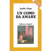 Un Uomo Da Amare Lesli Glass Gente Su Licenza Rusconi Libro S.P.A. 