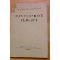 Una Pensione Tedesca Mansfield Katherine - Milano, Rizzoli, 1954, 16Mo Brossura Originale, Pp. 107 