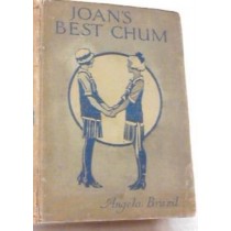 Joan'S Best Chum Illustrated By W. E. Wightman Brazil Angela Blackie And Son Ltd
